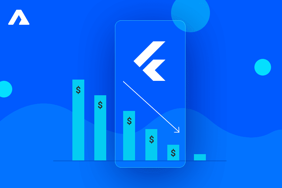 7 Reasons to consider Flutter to Reduce App Development Cost