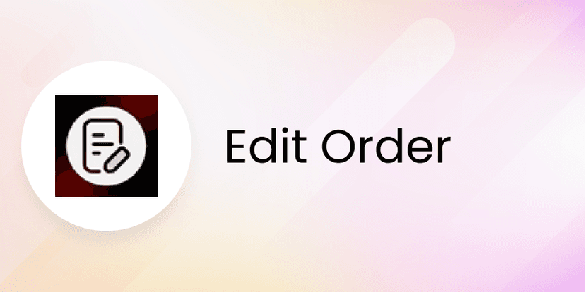 Edit Order